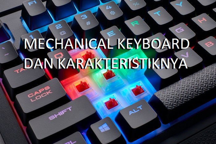 Mengenal Mechanical Keyboard